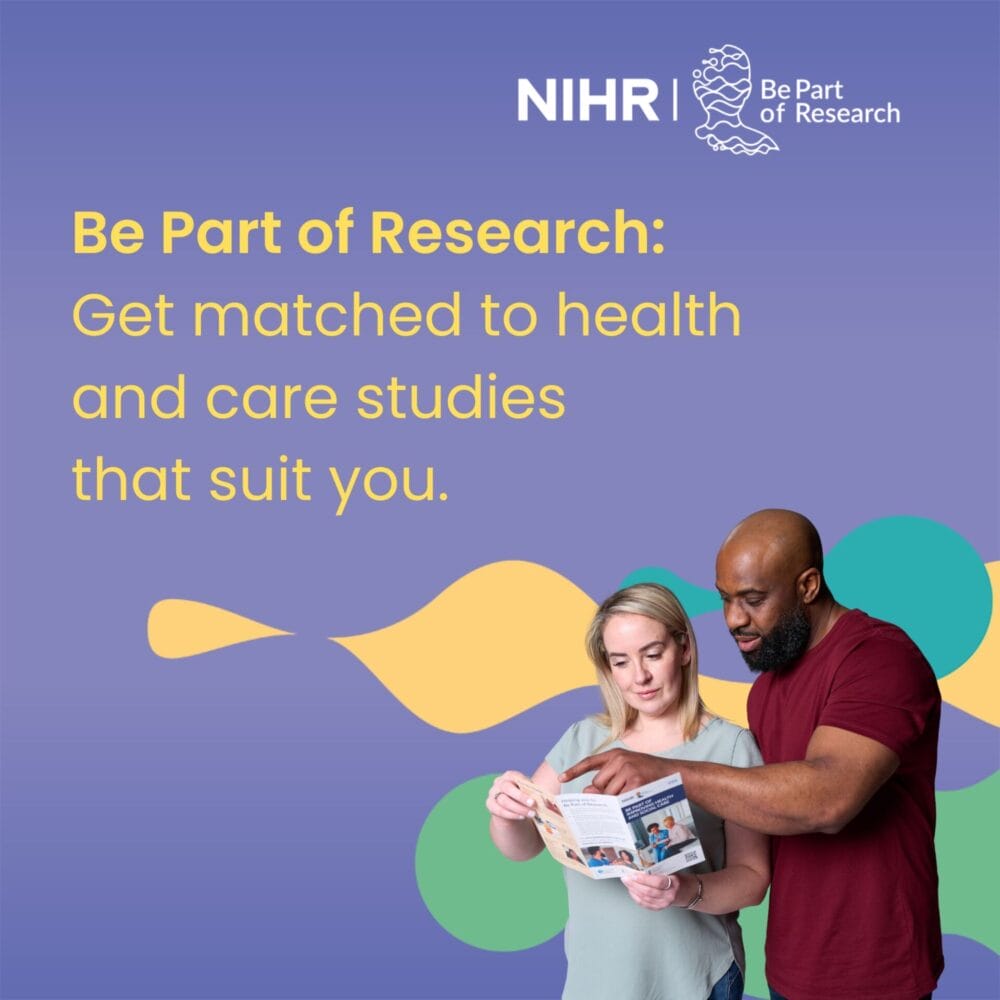 International Clinical Trials Day. Shows a man and woman, with a colourful abstract background. Words read: Be part of Research: Get matched to health and care studies that suit you.